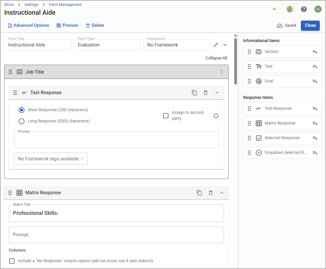 Form management interface for evaluating instructional aide with response options.